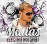 Matias - Electro Hot Shot