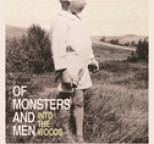 Of Monsters and Men - Into The Woods