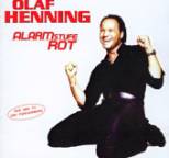 Olaf Henning - Alarmstufe Rot