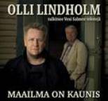 Olli Lindholm - Maailma on kaunis