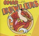 Omar and The Howlers - Big Leg Beat