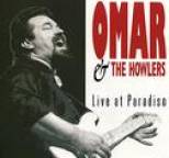 Omar and The Howlers - Live at Paradiso