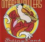 Omar and The Howlers - SwingLand