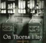 On Thorns I Lay - Egocentric