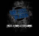 One Less Reason - Faces and Four Letter Words