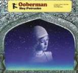Ooberman - Hey Petrunko