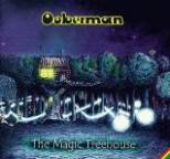 Ooberman - The Magic Treehouse