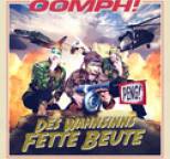 Oomph! - Des Wahnsinns fette Beute