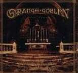 Orange Goblin - Thieving From The House Of God