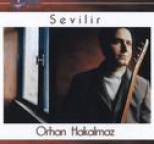 Orhan Hakalmaz - Sevilir