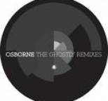 Osborne - The Ghostly Remixes