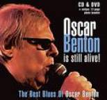 Oscar Benton - Oscar Benton Is Still ALive