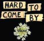 Oscar - Hard to Come By (Oscar Edit)