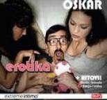 Oskar - Erotika