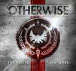 Otherwise - True Love Never Dies
