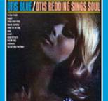Otis Redding - Otis Blue: Otis Redding Sings Soul [Collector's Edition]