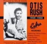 Otis Rush - - 1958