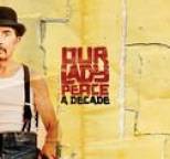 Our Lady Peace - A Decade