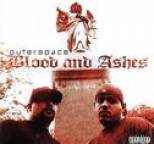OuterSpace - Blood And Ashes