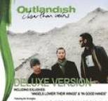 Outlandish - Closer Than Veins - Deluxe Edition