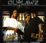Outlawz - Against All Oddz