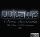 Outlawz - Neva Surrender - The Rap-A-Lot Sessions