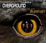Overground - Illuminate