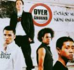 Overground - Schick Mir `Nen Engel