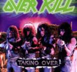 Overkill - Taking Over