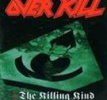 Overkill - The Killing Kind