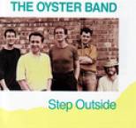 Oysterband - Step Outside
