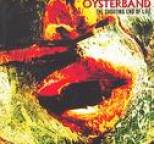 Oysterband - The Shouting End of Life
