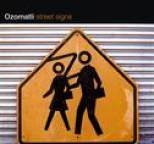 Ozomatli - Street Signs