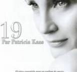 Patricia Kaas - 19 par Patrica Kaas (19 titres essentiels pour un parfum de succ�s)