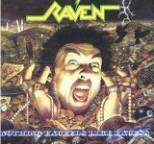 Raven - Nothing Exceeds Like Excess