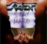 Raven - Stay Hard