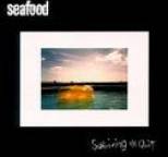 Seafood - Surviving The Quiet