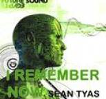 Sean Tyas - I Remember Now