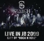 Search - Search Live In JB 2009 City Of Rock N Roll