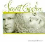 Secret Garden - Once In A Red Moon