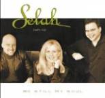 Selah - Be Still My Soul
