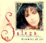 Selena - Dreaming of You