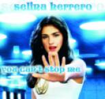 Selina Herrero - You Can't Stop Me