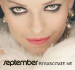 September - Resuscitate Me