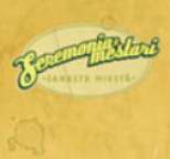 Seremoniamestari - Sanasta miest�