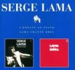 Serge Lama - L'Enfant Au Piano / Lama Chante Brel