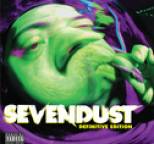 Sevendust - Sevendust (definitive edition)