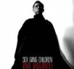 Sex Gang Children - Viva Vigilante!