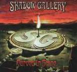 Shadow Gallery - Carved in Stone