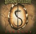 Shadow Gallery - Tyranny